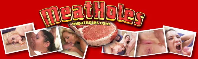 meatholes mpegs videos movies clips sample reality porn sites